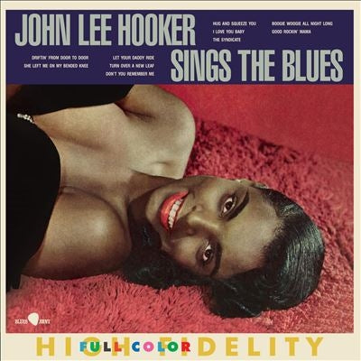 JOHN LEE HOOKER (ジョン・リー・フッカー)  - Sings The Blues (EU 限定復刻ボーナス入り再発180g モノラル LP/New)