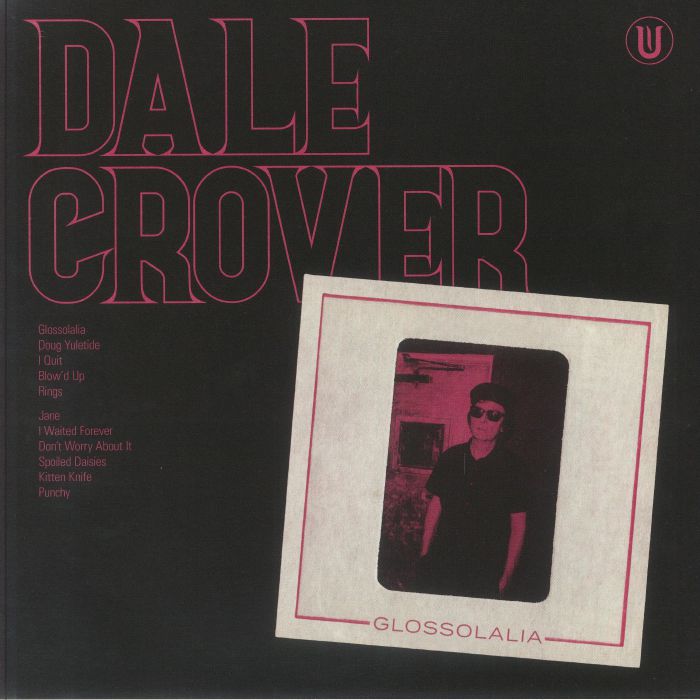 DALE CROVER (デイル・クローヴァー)  - Glossolalia (EU-US 限定「ホットピンクヴァイナル」 LP/NEW)