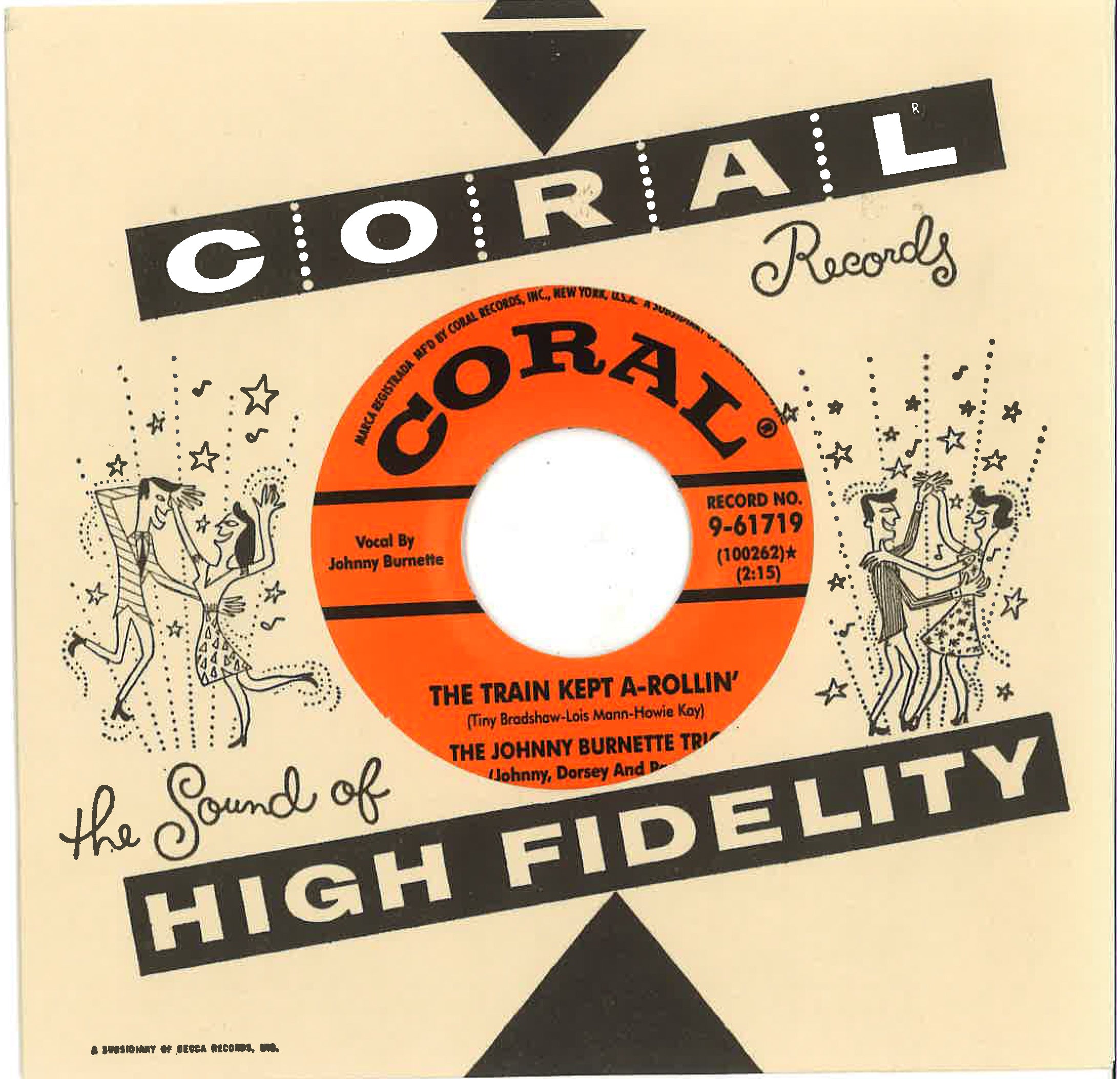 JOHNNY BURNETTE TRIO (ジョニー・バーネット)  - The Train Kept A-Rollin' / Honey Hush (US 限定復刻リプロ再発「オレンジラベ・黒盤」 7"-カンパニースリーブ/New) 名曲ロッカビート・カヴァ！