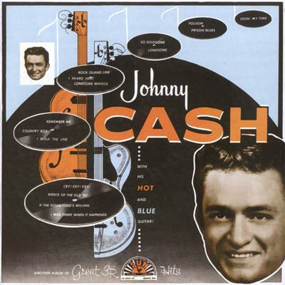 JOHNNY CASH (ジョニー・キャッシュ)  - With His Hot And Blue Guitar (US SUN社ライセンス正規限定復刻再発「黒盤」LP/New)