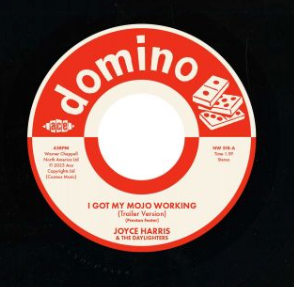 JOYCE HARRIS (ジョイス・ハリス)  - I GOT MY MOJO WORKING (TRAILER VERSION) / NO WAY OUT (UK 限定ジャケ付き 7"/New）