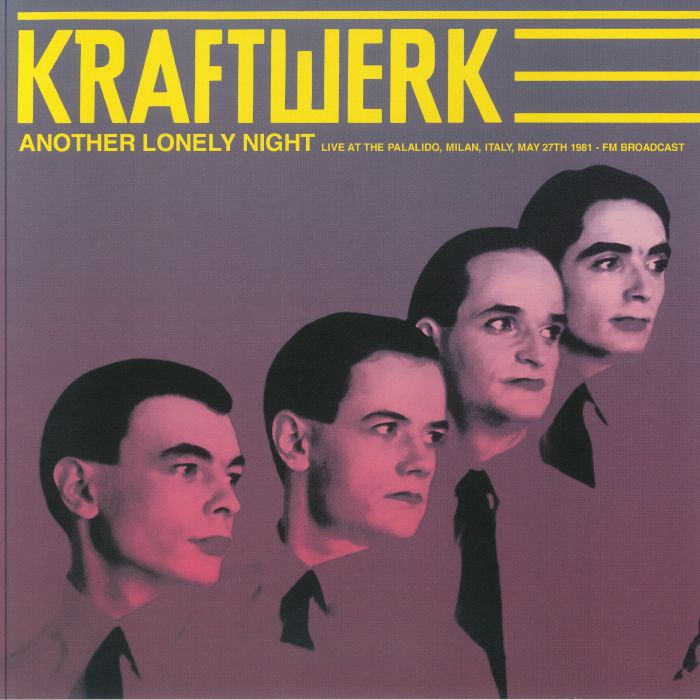 KRAFTWERK (クラフトワーク)  - Another Lonely Night - Live At The Palalido, Italy, May 27th 1981(EU 限定リリース「黒盤」LP/NEW)