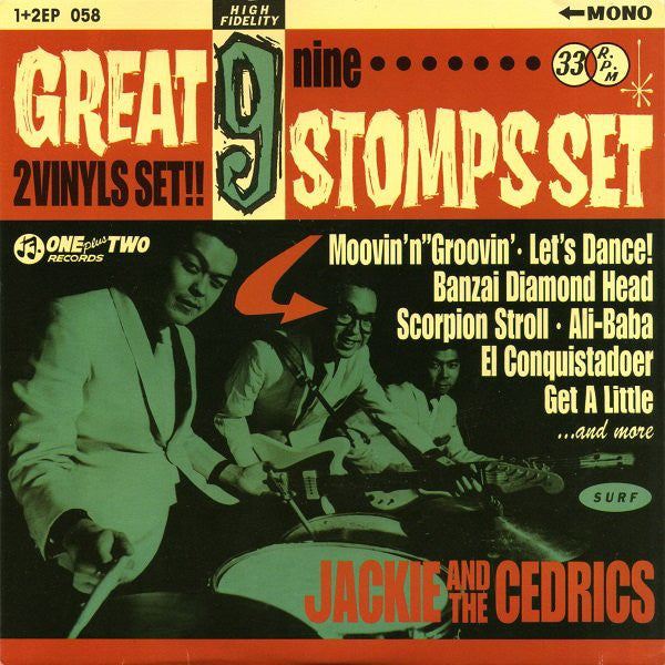 JACKIE & THE CEDRICS (ジャッキー＆ザ・セドリックス)  - Great 9 Stomps Set (Japan 限定マーブル・カラーVINYL モノラル 2x7"/New) ライブアルバム発売記念「特価」！