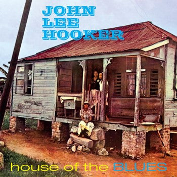 JOHN LEE HOOKER (ジョン・リー・フッカー)  - House Of The Blues (UK 限定再発 CD/New)