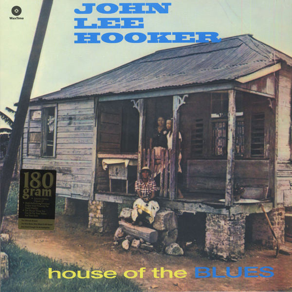 JOHN LEE HOOKER (ジョン・リー・フッカー)  - House Of The Blues (EU 限定ボーナス入り復刻再発180g LP/New)