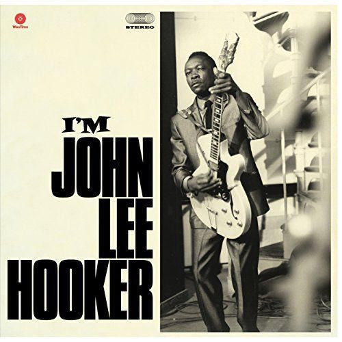 JOHN LEE HOOKER (ジョン・リー・フッカー)  - I’m John Lee Hooker (EU 限定復刻ボーナス入り再発180g LP/New)