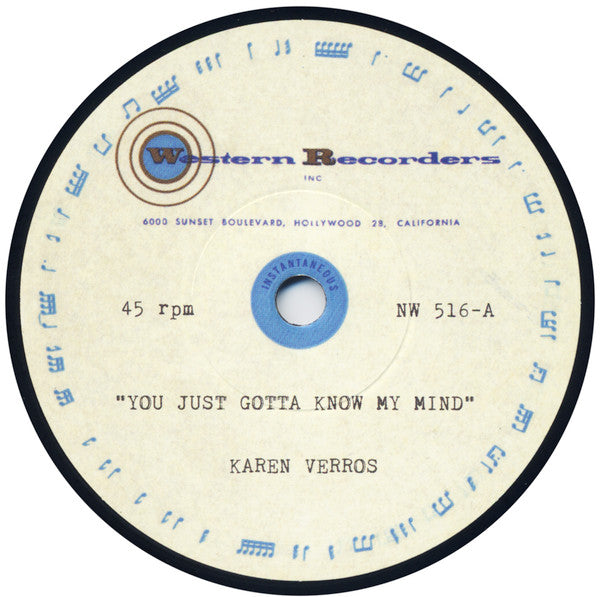 KAREN VERROS (カレン・ヴェロス)  - You Just Gotta Know My Mind (UK 限定再発モノラル 7" / New)