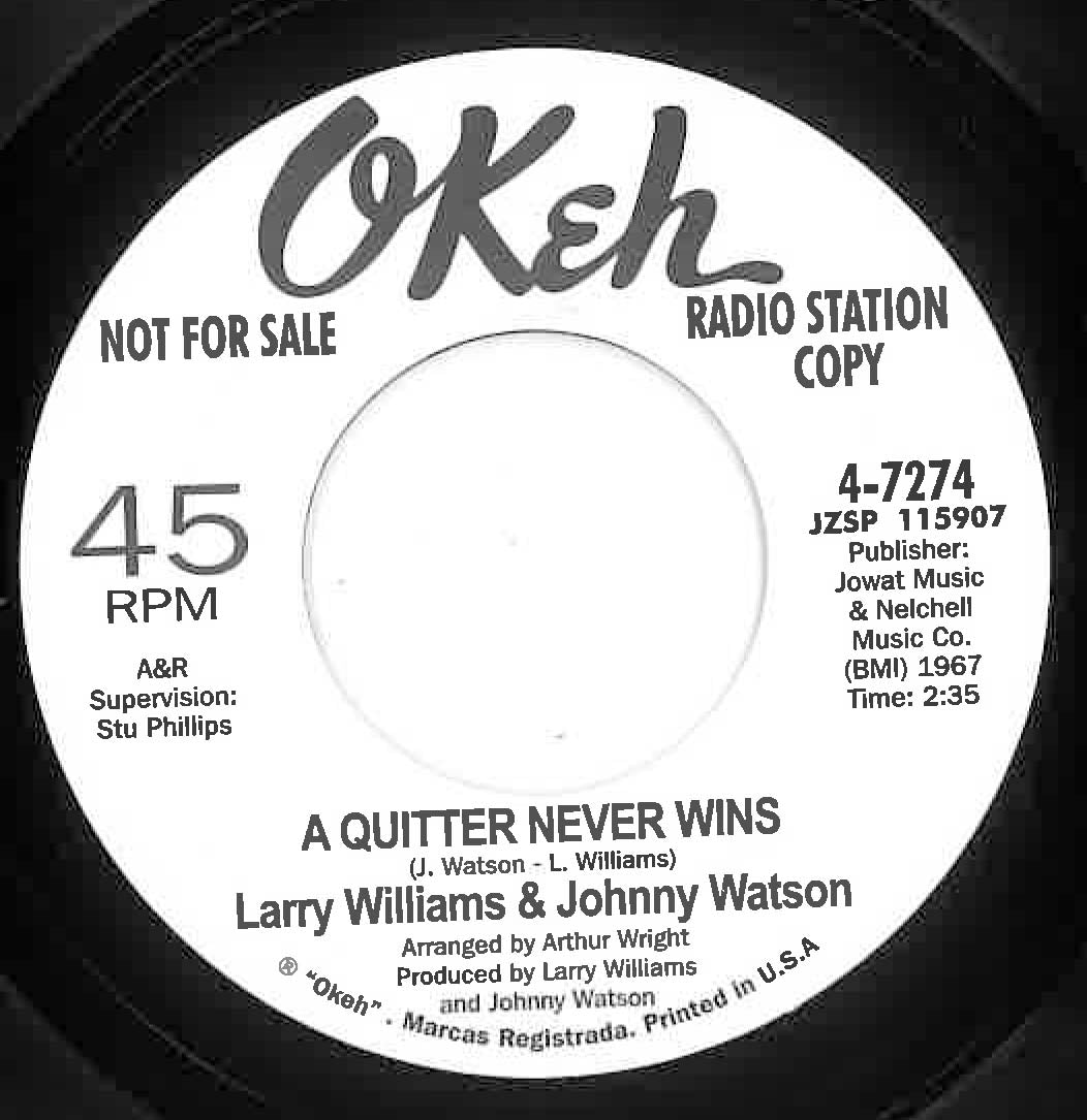 LARRY WILLIAMS & JOHNNY GUITAR WATSON (ラリー・ウィリアムス & ジョニー・ギター・ワトソン)  - Too Late / A Quitter Never Wins (UK 限定リプロ 再発 7インチ/New) アップテンポ・ワイルド・ノーザン