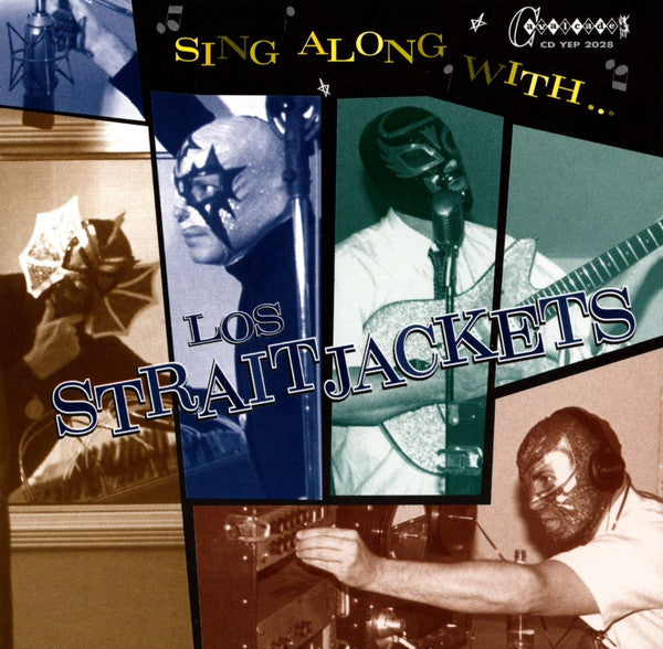 LOS STRAITJACKETS (ロス・ストレイトジャケッツ)  - Sing Along with Los Straitjackets (US  限定CD  /New  ) '01年カヴァコラボ カッコ良すぎ反則カヴァ企画の全13曲。