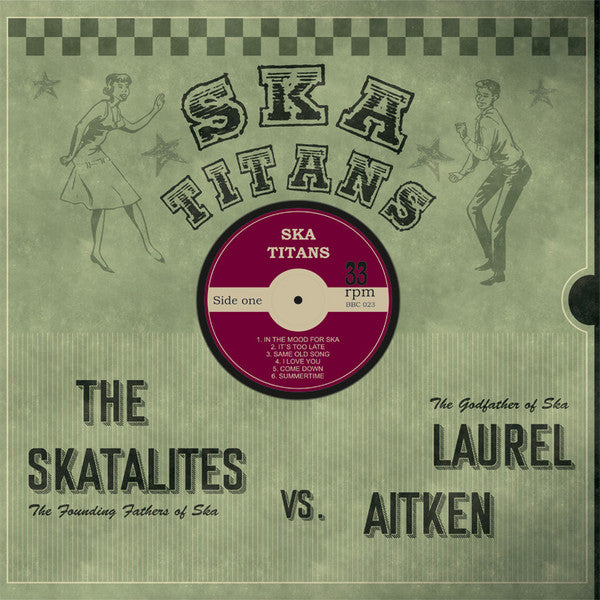 LAUREL AITKEN & The SKATALITES (ローレル・エイトキン & ザ・スカタライツ)  - Ska Titans (ドイツ 限定ボーナス入り再発アナログ LP/New)'99年共演アルバム初LP再発化！