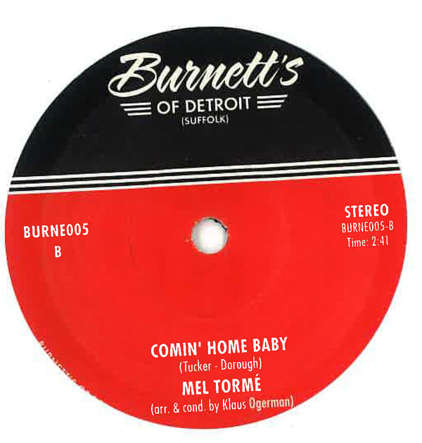 MEL TORME / SOLOMON BURKE (メル・トーメ / ソロモン・バーク)  - Comin' Home Baby / Cry To Me  (UK 限定再発 7"/New）