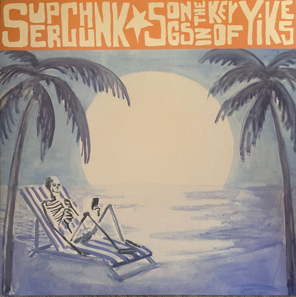 SUPERCHUNK (スーパーチャンク)  - Songs In The Key Of Yikes (US 限定「オレンジ&ブラック・スワールヴァイナル」 LP/NEW) '25年13thアルバム