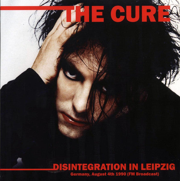 CURE, THE (ザ・キュアー)  - Disintegration In Leipzig Germany - August 4th 1990 (France 限定リリース LP/NEW)