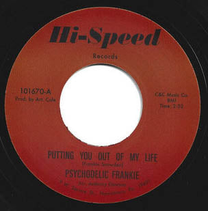 PSYCHODELIC FRANKIE (サイコデリック・フランキー)  - Putting You Out Of My Life (UK 限定リプロ再発ワンサイド 7"/New）