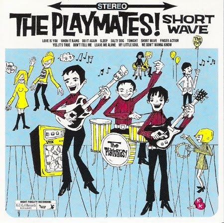 PLAYMATES, THE  (ザ・プレイメイツ)  - Short Wave (日本 限定 CD/New)