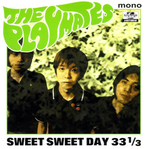 PLAYMATES, THE  (ザ・プレイメイツ)  - Sweet Sweet Day 33 1/3 (日本 限定「クリアイエロー盤」4曲入り 7"/New)