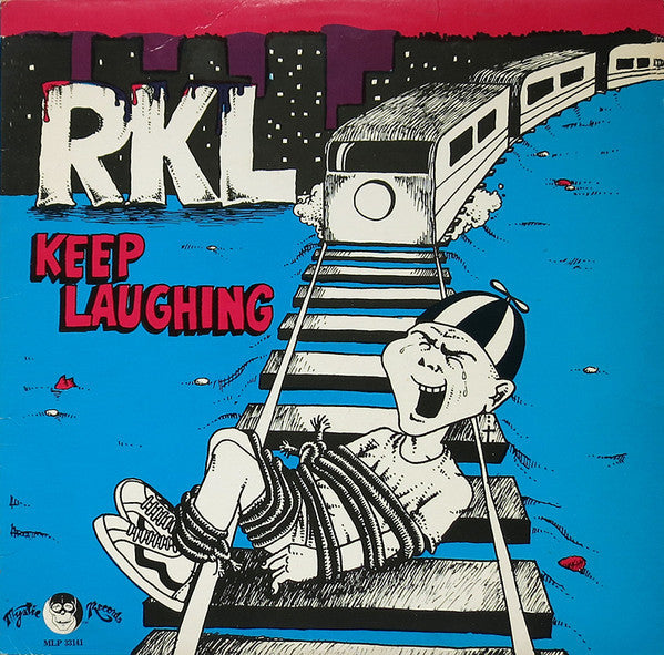 RKL (アール・ケイ・エル)  - Keep Laughing (Spain 限定再発 LP/ New) 史上最高のスケートパンク名盤 !