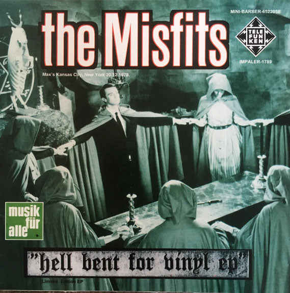 MISFITS (ミスフィッツ)  - Hell Bent For Vinyl EP (EU 限定再発「ホワイトヴァイナル」7"/New)