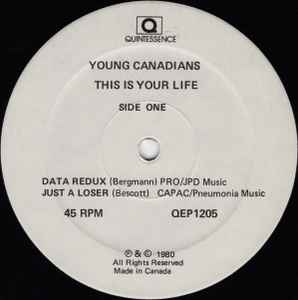 YOUNG CANADIANS, THE (ヤング・カナディアンズ)- This Is Your Life (Canada オリジナル 12" +インナー) '80年セカンド EP !