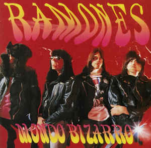 RAMONES (ラモーンズ) - Mondo Bizarro (EU 限定リプロ再発 LP / New)