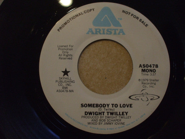 DWIGHT TWILLEY (ドゥワイト・トゥイリー) - Somebody To Love (US プロモ 「モノラル＆ステレオ両面同曲」7"+カンパニースリーブ)