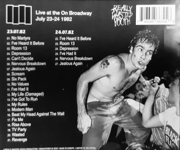 BLACK FLAG With Henry Rollins & Chuck Biscuits (ブラック・フラッグ・ウィズ・ヘンリー・ロリンズ & チャック・ビスケット) - Live At The On Broadway July 23-24-1982 (EU 300枚限定再発 CD/ New)