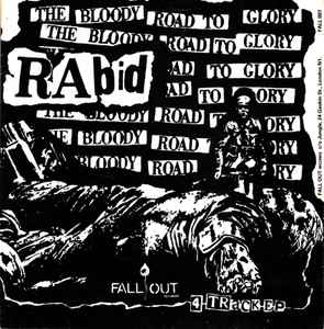 RABID (ラビッド) - The Bloody Road To Glory (UK '82 再発 7"/光沢固紙ジャケ) '82年ファースト！