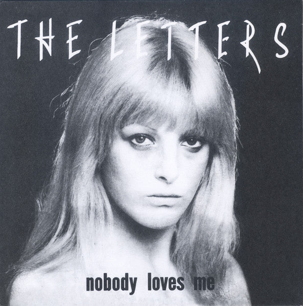 LETTERS, THE (ザ・レターズ)  - Nobody Loves Me (Spain 310枚限定再発「セカンドエディション」 7"/ New)