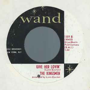 KINGSMEN (キングスメン)  - Annie Fanny / Give Her Lovin' (US オリジナル 7")