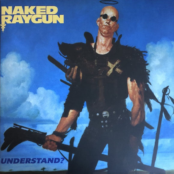 NAKED RAYGUN (ネイキッド・レイガン)  - Understand? (UK 限定再発「ブルーヴァイナル」LP/ New) '89年 4th アルバム！