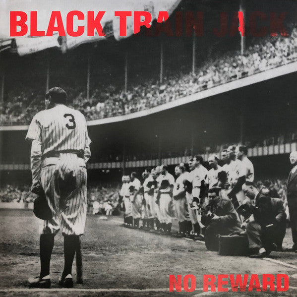 BLACK TRAIN JACK (ブラック・トレイン・ジャック)  - No Reward (EU 限定再発「高音質180グラム」LP/ New)