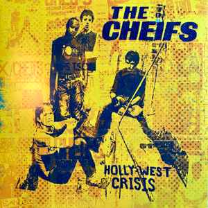 CHIEFS, THE (ザ ・チーフス)  - Holly-West Crisis (US 限定プレス再発 LP/ New)