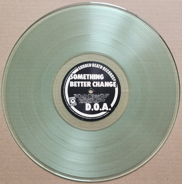 D.O.A. - Something Better Change (Canada 500枚限定再発「40周年記念クリアヴァイナル」LP/New)