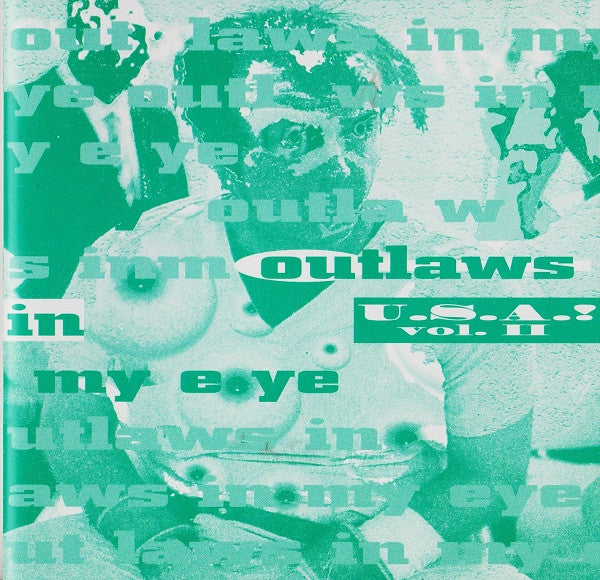 V.A. (初期USパンク・コンピ！)  - Outlaws In My Eye, USA! Vol. II (Italy 限定プレス CD/ New)