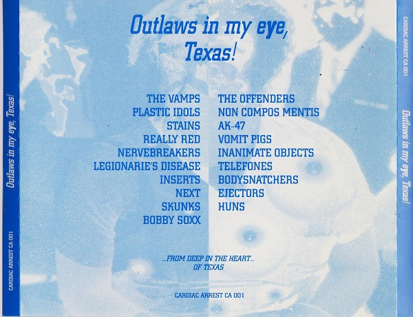 V.A. (初期テキサス・パンク・コンピ！)  - Outlaws In My Eye, Texas! (Italy 限定プレス CD/ New)