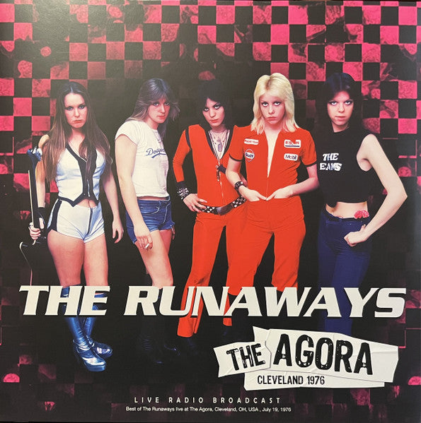 RUNAWAYS, THE (ザ・ランナウェイズ)  - The Agora Cleveland 1976 (Dutch 限定プレス LP/ New)