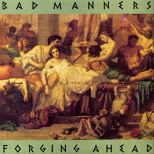 BAD MANNERS (バッド・マナーズ) - Forging Ahead  (US '84 再発 LP+インナー) サードアルバム！UK盤とはジャケ違い！