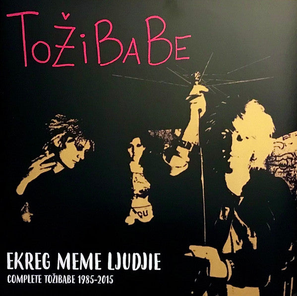 TOZIBABE (トジバブ)  - Ekreg Meme Ljudjie : Complete Tožibabe 1985-2015 (Italy 500枚限定ピンクヴァイナル LP/ New)