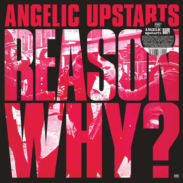 ANGELIC UPSTARTS (エンジェリック・アップスターツ)  - Reason Why? (Spain 400枚限定プレス再発 LP/ New)