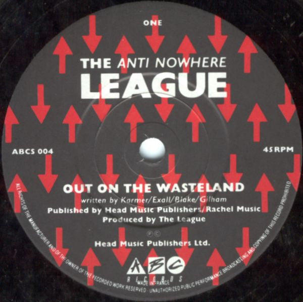 ANTI-NOWHERE LEAGUE (アンチ‐ノーウェア・リーグ) - Out On The Wasteland (UK オリジナル 7"+PS)