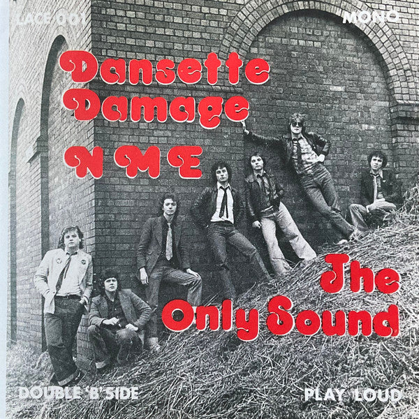 DANSETTE DAMAGE (ダンセット・ダメージ)  - The Only Sound (UK 500枚限定正規再発「モノラル」7"/ New)