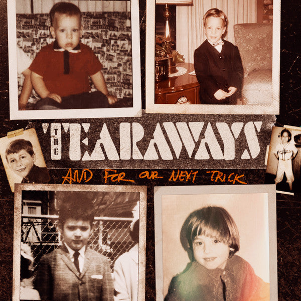 TEARAWAYS!, THE (ザ・ティアウェイズ)  - And For Our Next Trick (UK 限定プレス LP/ New)