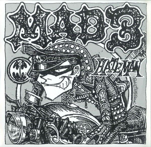MAD 3 (マッド・スリー)  - Hateman (Japan '07年500枚限定プレス・オリジナル 10"「廃盤 New」)