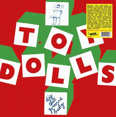 TOY DOLLS (トイ・ドールズ) - Dig That Groove Baby (Italy 限定再発「グリーンヴァイナル」 LP /New)