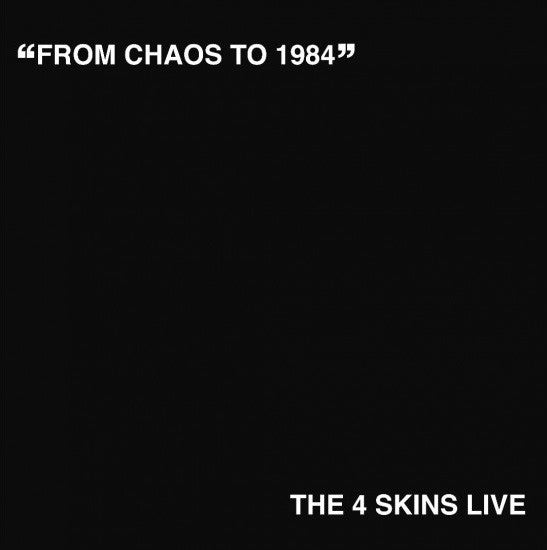 4 SKINS, THE (ザ・フォー・スキンズ)  - From Chaos To 1984 (UK 200枚限定再発「ホワイトヴァイナル」LP/ New)