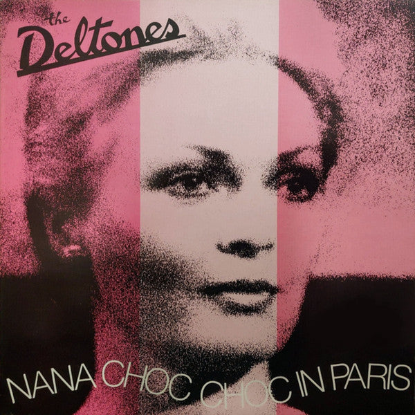 DELTONES, THE (ザ ・デルトーンズ)  - Nana Choc Choc In Paris (German 限定プレス再発 LP/ New)