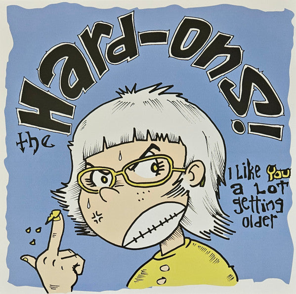 HARD-ONS (ハード・オンズ)  - I Like You A Lot Getting Older (EU 限定プレス「ブラックヴァイナル」 LP/ New) 2024年ニューアルバム！