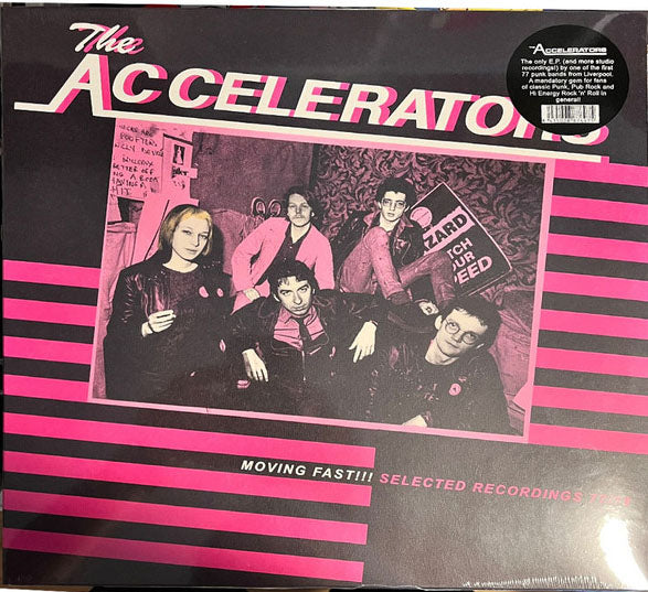 ACCELERATORS, THE (ジ・アクセレーターズ)  - Moving Fast!!! Selected Recordings 77/79 (Spain 限定再発 LP/ New)