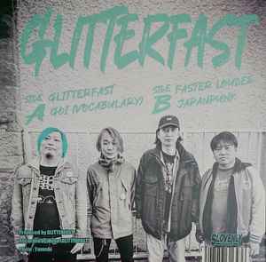 GLITTERFAST (グリッターファスト)  - Glitterfast (US 400枚限定プレス 7"/ New)  東京「Faster! and Louder!」パンク！