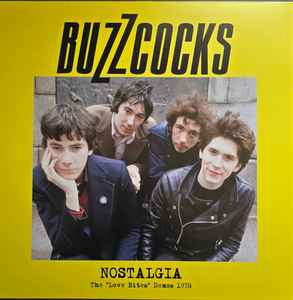 BUZZCOCKS (バズコックス)  - Nostalgia : The "Love Bites" Demos 1978 (EU 限定「カラーヴァイナル」 LP/ New) 2nd アルバムのデモ音源集！